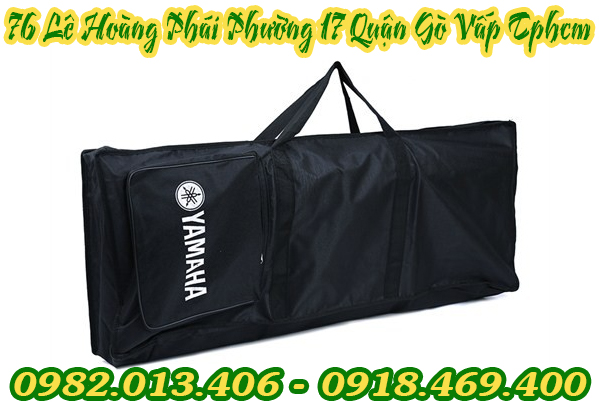 Nơi bán bao đựng đàn organ yamaha tại gò vấp, tphcm, sài gòn